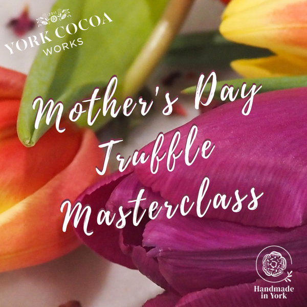 Mother's Day Truffle Masterclass